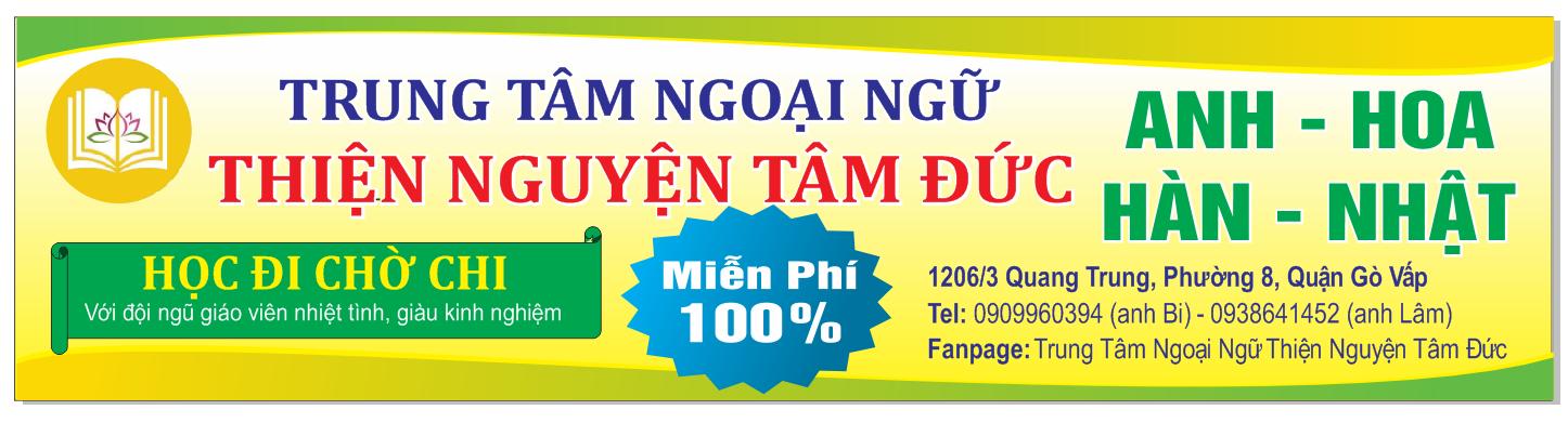 Trung Tâm Ngoại Ngữ Thiện Nguyện Tâm Đức